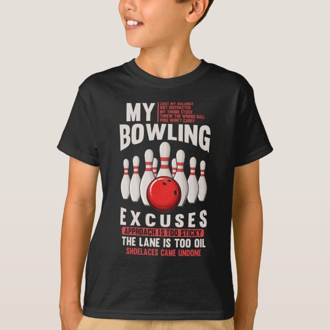 T-shirt Bowling Excuse l'Humour de Bowler drôle (Devant)