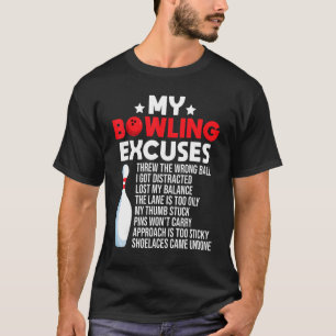T-shirt Bowling Excuses Pour Bowler