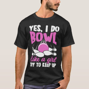 T-shirt Bowling Girl Princess Pin Bowler Fa Bowling