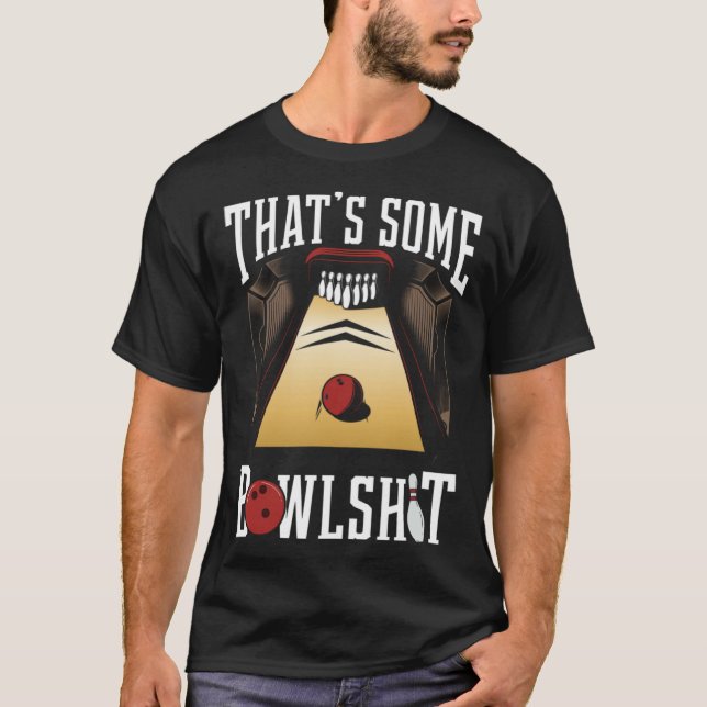 T-shirt Bowling Humor Bowlsh t Retro Bowling  Bowler (Devant)