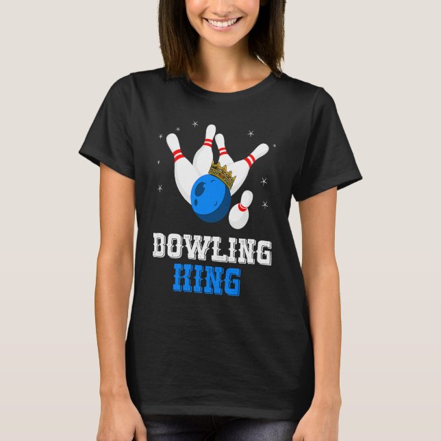 T-shirt Bowling King Crown Bowling Pin Strike Bowler Bowli (Devant)