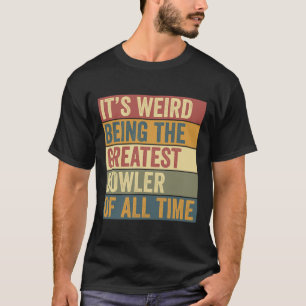 T-shirt Bowling le plus grand dit