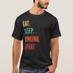 T-shirt Bowling Manger Sleep Bowling Répéter