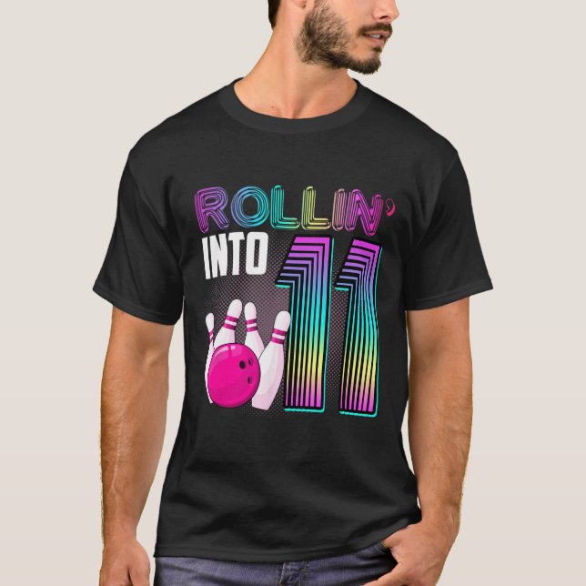 T-shirt Bowling Party Rollin' Into 11 11e anniversaire fil (Devant)
