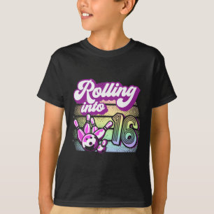 T-shirt Bowling Party Rolling Dans 16 Bowling Anniversaire