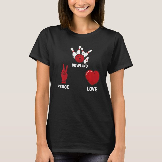 T-shirt Bowling Peace Love Bowling (Devant)