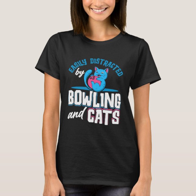T-shirt Bowling Player Easily Distracted By Bowling And Ca (Devant)