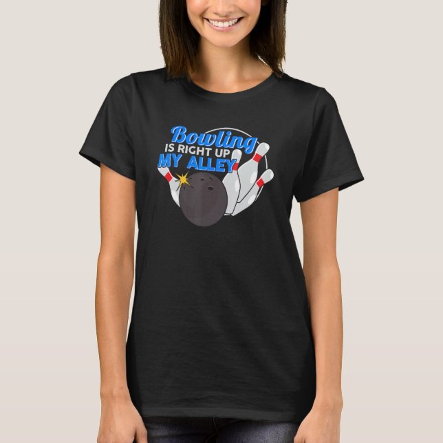 T-shirt Bowling Pun chemise BOWLING EST JUSTE EN HAUTEUR M (Devant)