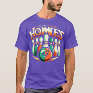 T-shirt Bowling Rolling Avec Mes Homies Drôle Bowler Homme