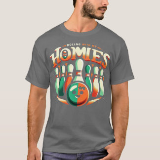 T-shirt Bowling Rolling Avec Mes Homies Drôle Bowler Homme