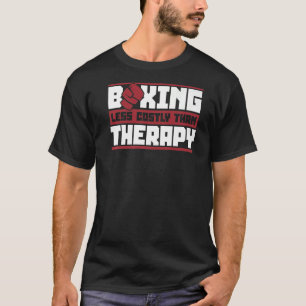 T-shirt Boxe Moins Coûteuse Que Thérapie Thai Boxer Kickbo