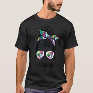 T-shirt Boxer Mom Messy Bun Hair Sunglass Boxer Dog Tie Dy