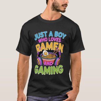 T-shirt Boy Loves Ramen and Gaming Kawaii Gamer Noodle