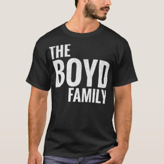 T-shirt Boyd Famille Boyd Nom Boyd Nom 1