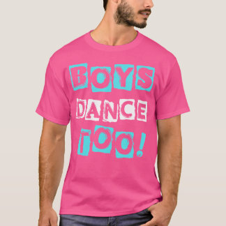 T-shirt Boys Danse Trop tendance Bloc Police Tap Ballet Da