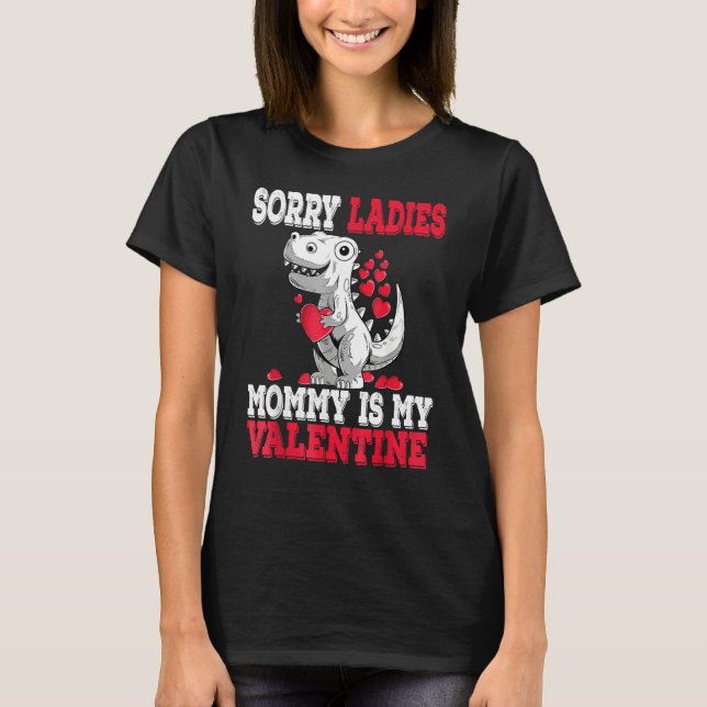 T-shirt Boys Valentines Day kids Sorry Mommy Is My Valenti (Devant)