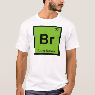 T-shirt Br - Boca Raton Floride Tableau Périodique