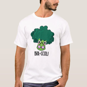 T-shirt Bra-ccoli drôle Veggie Brocoli Bra Pun
