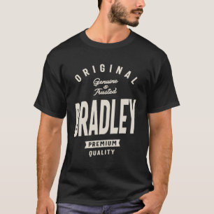 T-shirt Bradley Genuine et Trusted Bradley Nom original