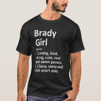 Brady Girl Tx Texas Funny City Home Roots