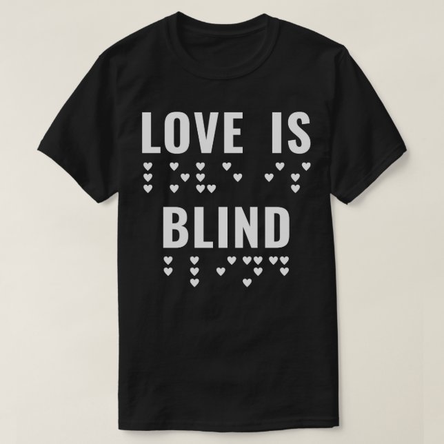 T-shirt Braille Aveugle Visuellement Malheureux Amour Vale (Design devant)