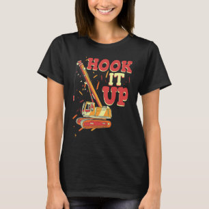 T-shirt Branchez-le et même soulevez Opérateur de grue Con