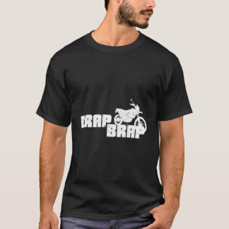 T-shirt Brap Brap Funny Dirtbike Moto course Long Sl
