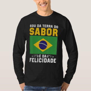 T-shirt Brasil Sou Da Terra Da Amizade E Da Felicidade B