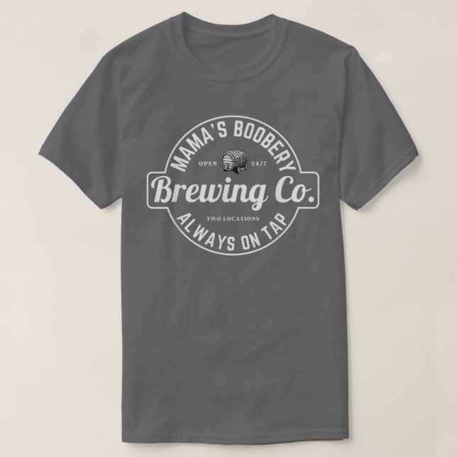 T-shirt Brasserie d'allaitement Mamas Boobery New Mom Brew (Design devant)