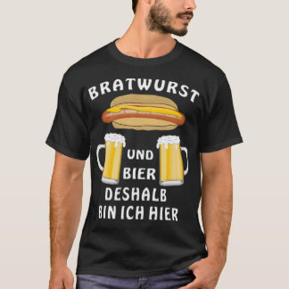 T-shirt BRATWURST ET BIÈRE C'EST POURQUOI JE SUIS ICI Esse