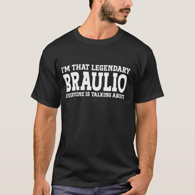 T-shirt Braulio Nom personnel Prénom Funny Braulio (Devant)
