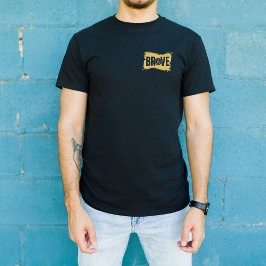 T-shirt BRAVE Bold Streetwear Typography Tee