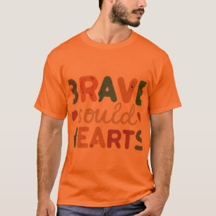 T-shirt Brave Souls United Hearts