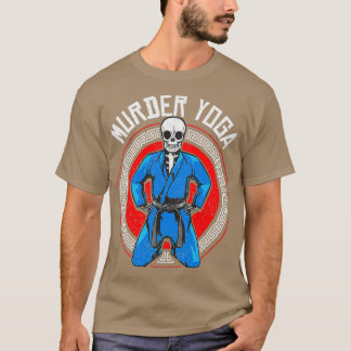 T-shirt Brazilian Jiu Jitsu BJJ Skeleton Murder Yoga Jiu