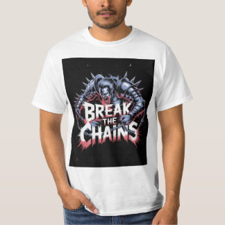 T-shirt Break the chain 
