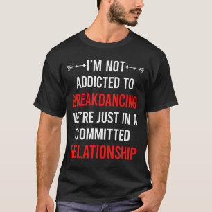 T-shirt Breakdance Breakdance Breakdance Break Dance