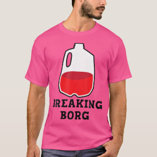 T-shirt Breaking B.O.R.G. Conception de boisson