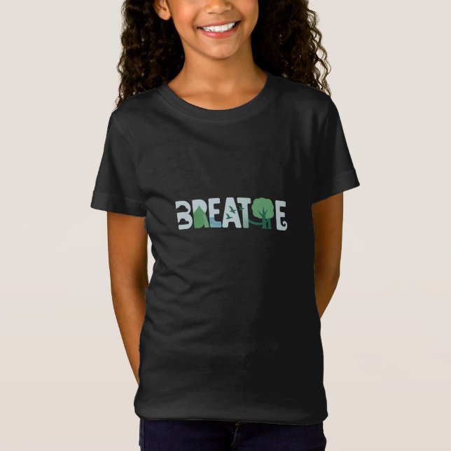 T-Shirt BREATHE - Typographie inspirée par la nature Art (Devant)