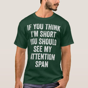 T-shirt Brève attention portée TDAH sensibilisation amusan