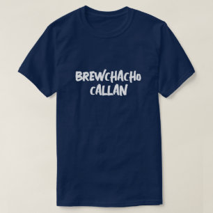 T-shirt Brewchacho drôle