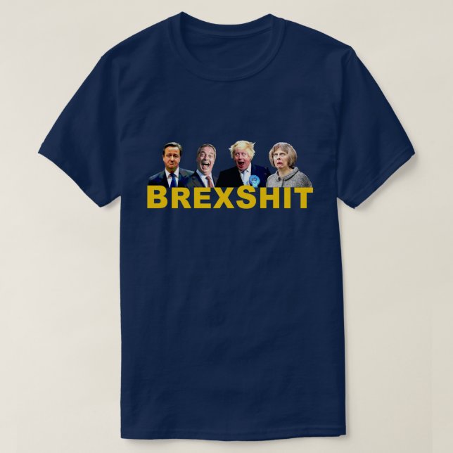 T-shirt BREXSHIT, drôle de message anti Brexit referendum  (Design devant)