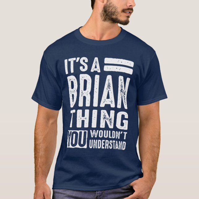 T-shirt Brian Nom personnalisé Anniversaire Cadeau (Devant)