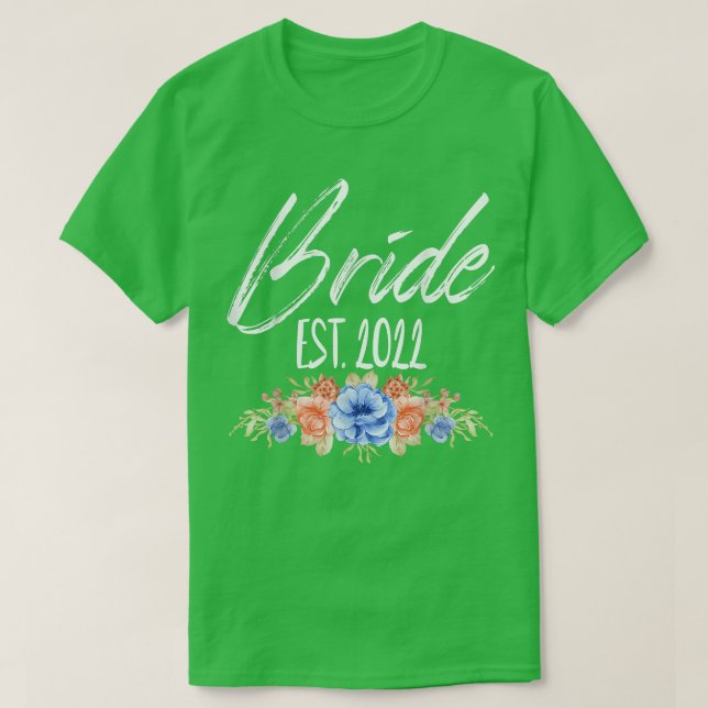 T-shirt Bride Est 2022 Bachelorette Party Floral pour Wedd (Design devant)