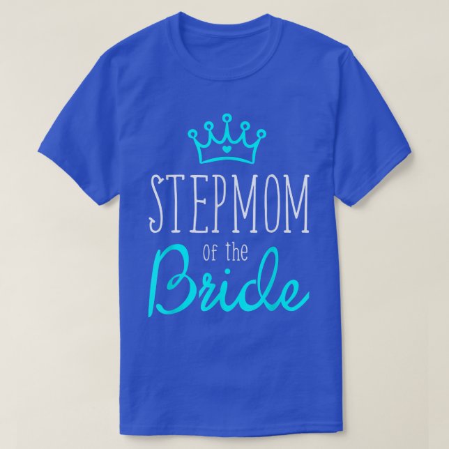 T-shirt Bride Groom Shirts Stepmom of The Bride Wedding Sq (Design devant)