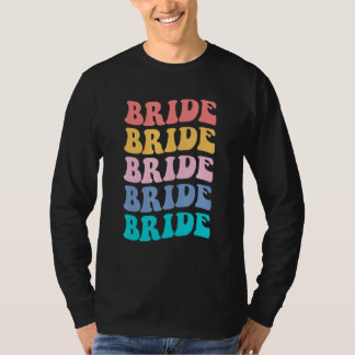 T-shirt Bride I Do Crew Retro Bachelorette Party Bride Bri