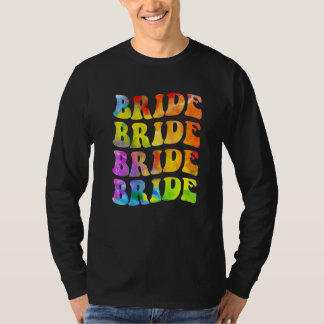 T-shirt Bride I Do Crew Tie Dye Bachelorette Party Bride B