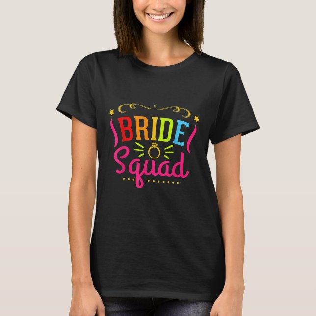 T-shirt Bride Squad Bridesmaid (Devant)