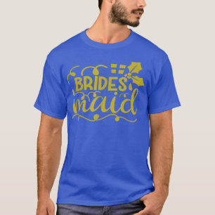 T-shirt Bride To Be Maid Of Honor Bridesmaids Wedding Hen 