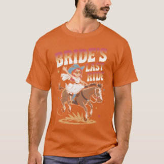 T-shirt Brides Dernier Ride Funny Horse Ride Bachelorette 