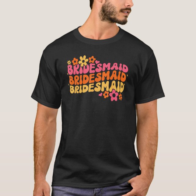T-shirt Bridesmaid Bride Squad Bridal Shower Groovy Bachel (Devant)
